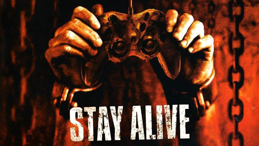 a poster of Stay Alive. 