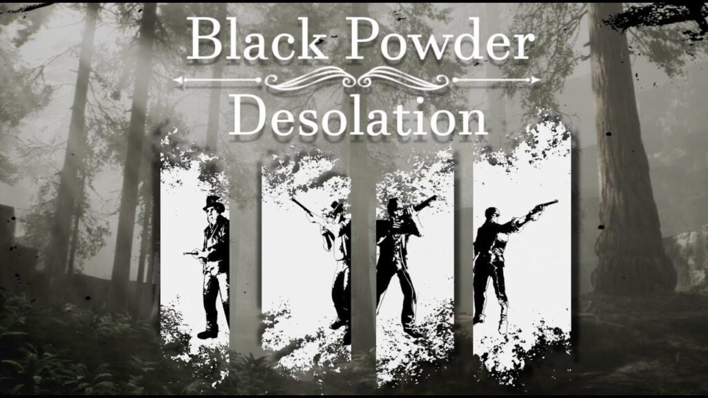 a wallpaper of Black Powder Desolation.
