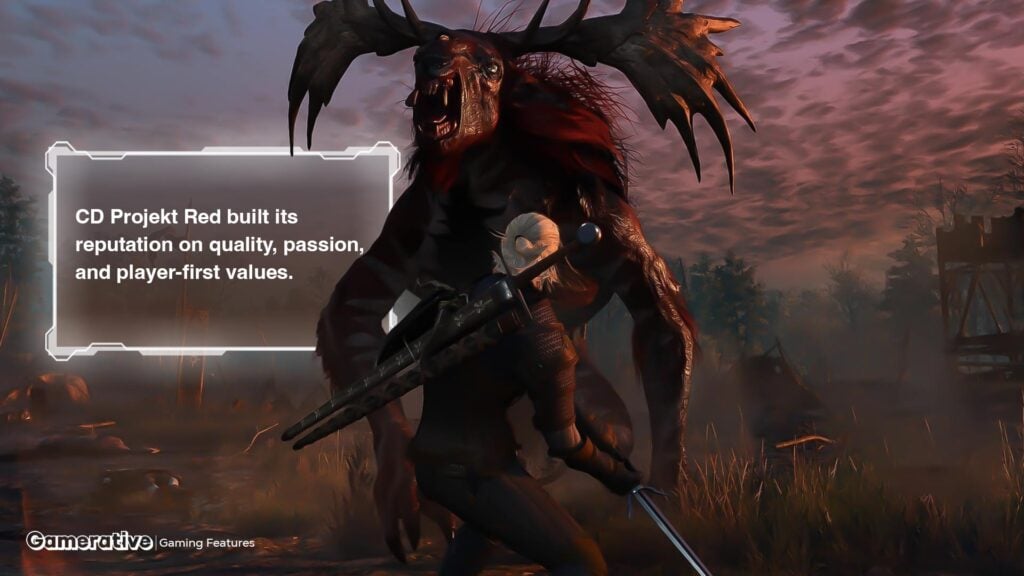CD Projekt Red built its reputation on quality, passion, and player-first values.