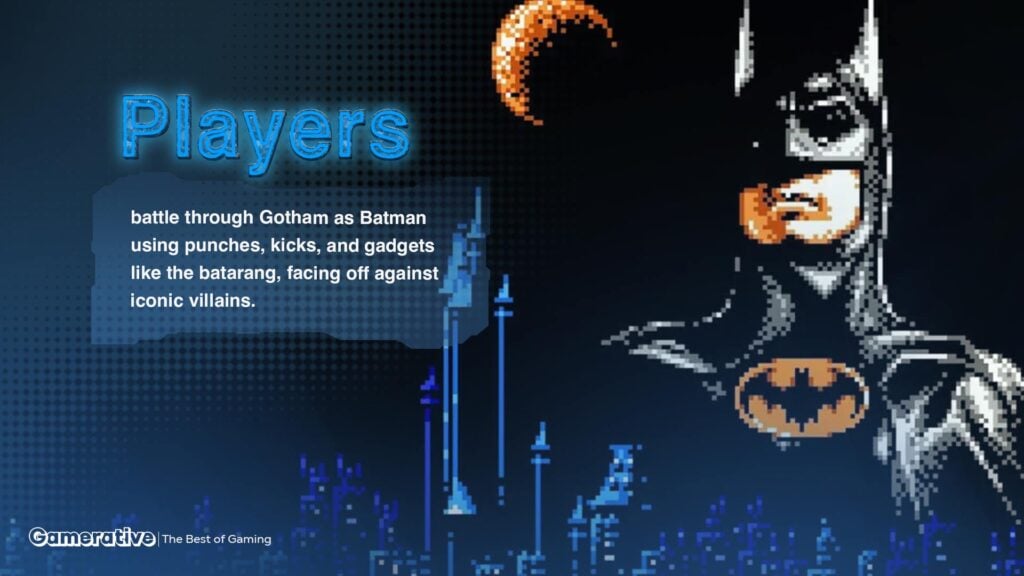Players battle through Gotham as Batman using punches, kicks, and gadgets like the batarang, facing off against iconic villains.